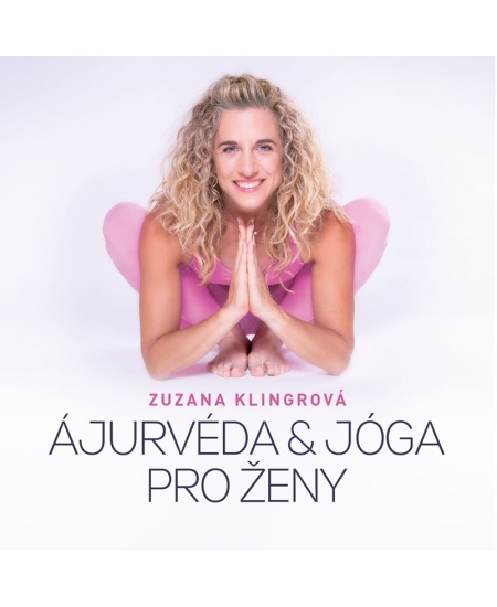 Levně Ájurvéda a jóga pro ženy