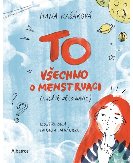 Levně TO: Všechno o menstruaci (a ještě něco navíc)
