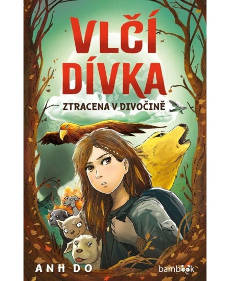 Levně Vlčí dívka - Ztracena v divočině