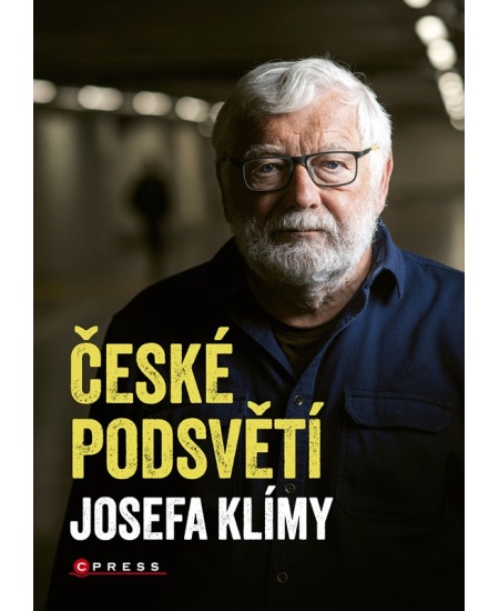 Levně České podsvětí Josefa Klímy