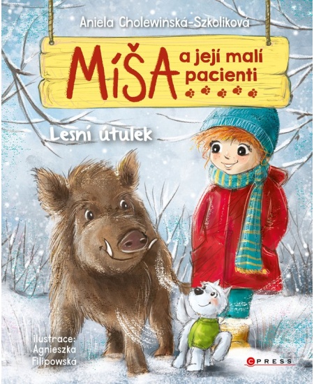 Levně Míša a její malí pacienti: Lesní útulek