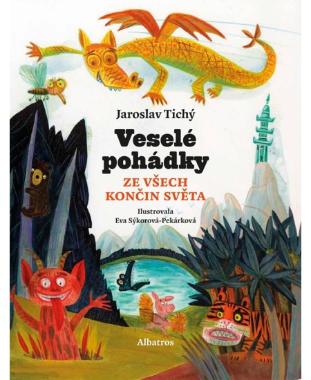 Levně Veselé pohádky ze všech končin světa