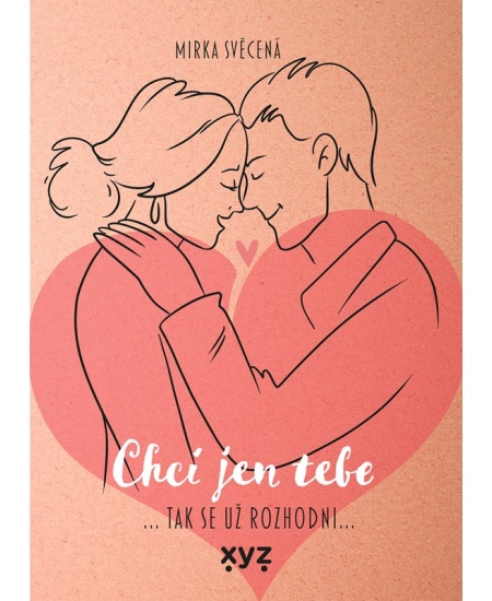 Levně Chci jen tebe