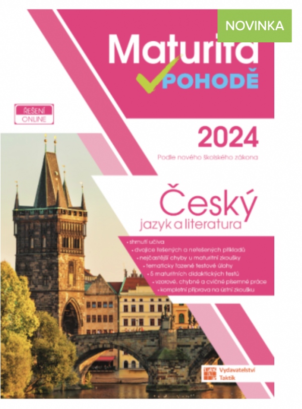 Maturita v pohodě - Český jazyk a literatura 2024