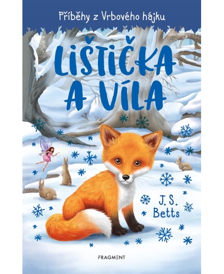 Levně Příběhy z Vrbového hájku - Lištička a víla