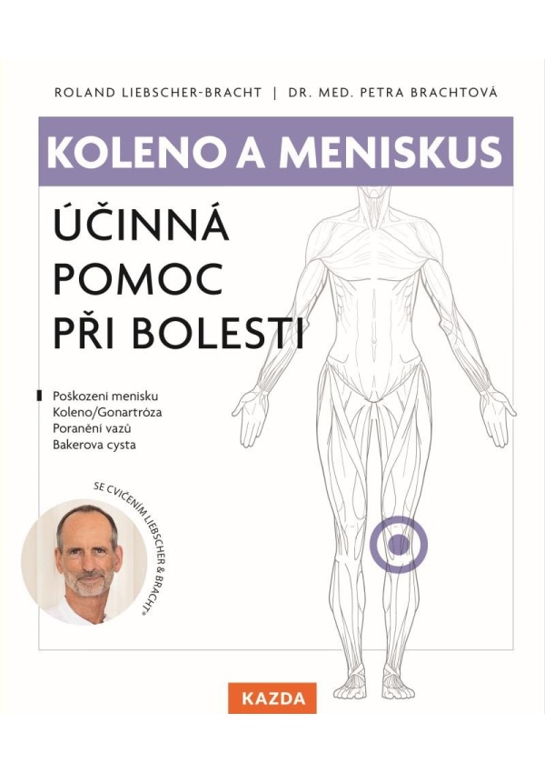 Levně Koleno a meniskus - Účinná pomoc při bolesti