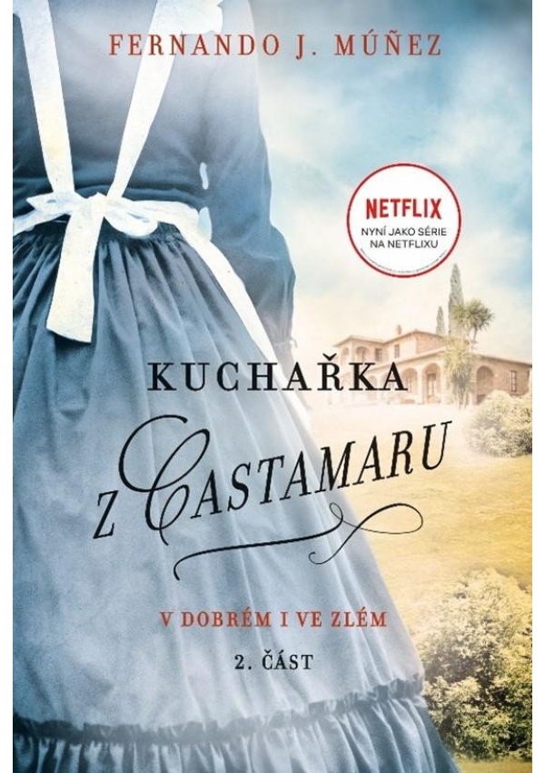 Levně Kuchařka z Castamaru 2 - V dobrém i ve zlém