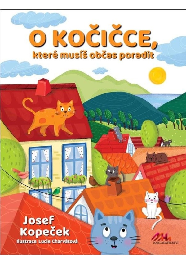 O kočičce, které občas musíš poradit