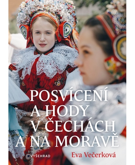Levně Posvícení a hody v Čechách a na Moravě