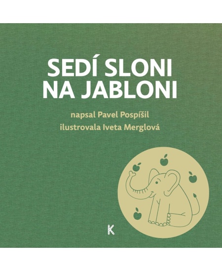Sedí sloni na jabloni