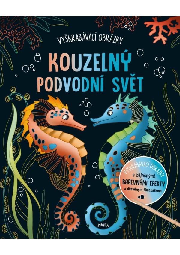 Vyškrabávací obrázky: Kouzelný podvodní svět