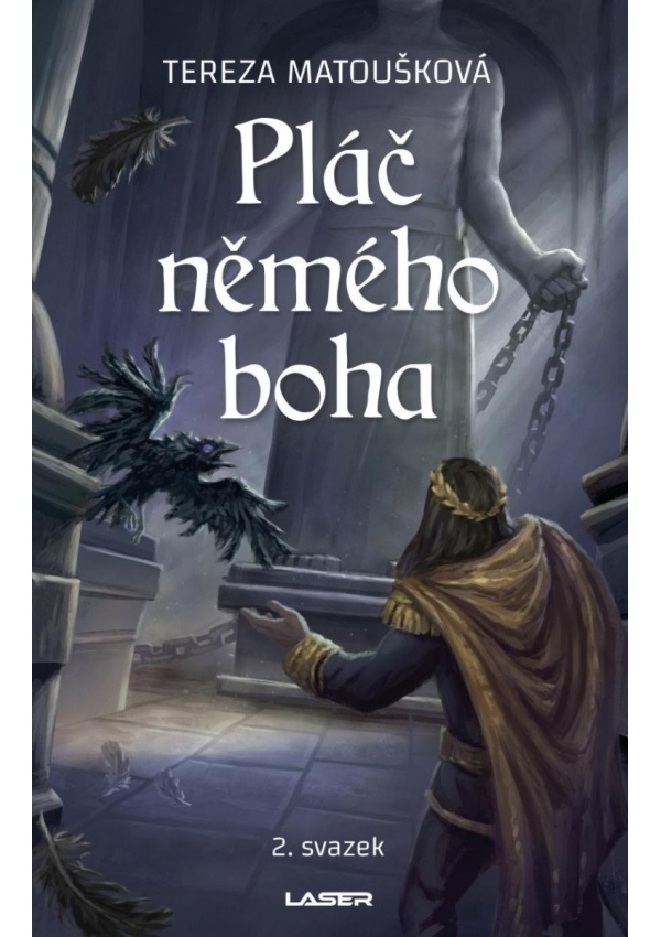Levně Pláč němého boha - 2. svazek