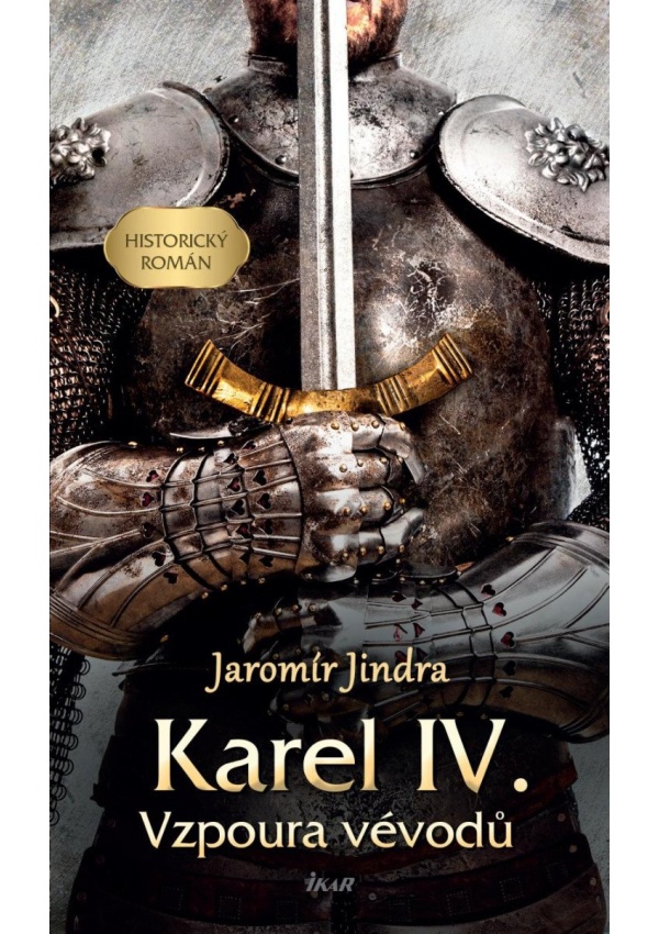 Levně Karel IV. – Vzpoura vévodů