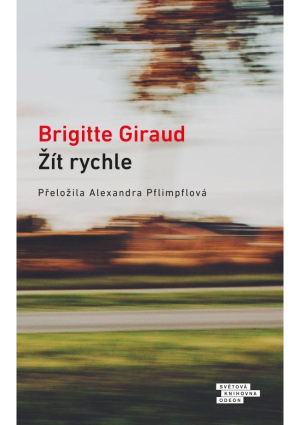 Levně Žít rychle