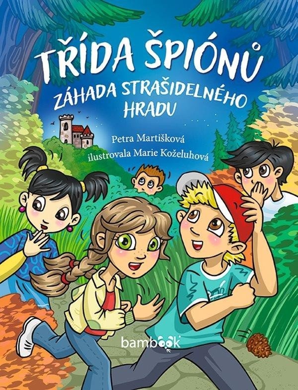 Levně Třída špiónů - Záhada strašidelného hradu