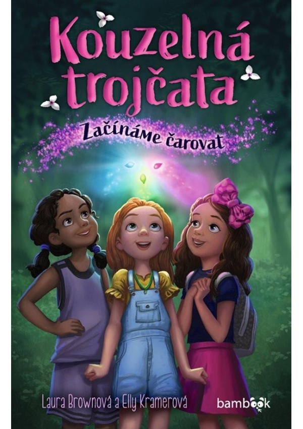 Levně Kouzelná trojčata - Začínáme čarovat