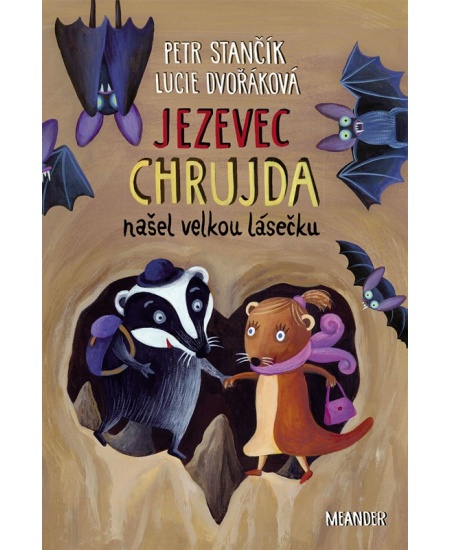 Levně Jezevec Chrujda našel velkou lásečku