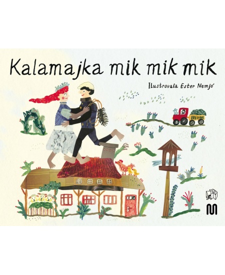 Levně Kalamajka mik mik mik