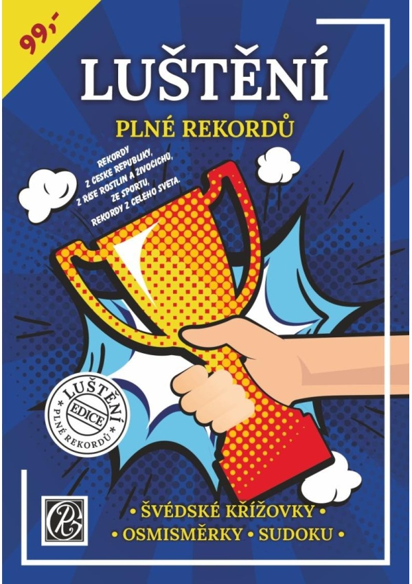 Luštění plné rekordů