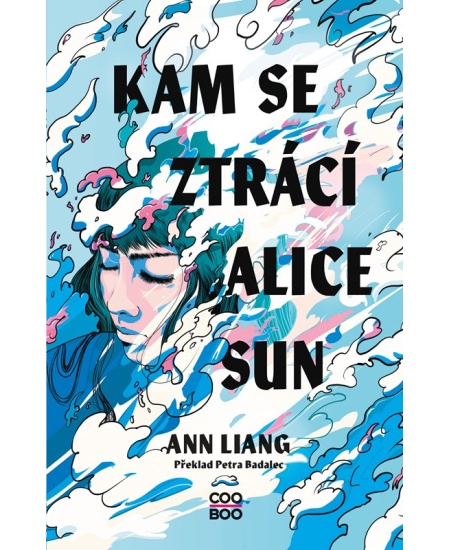 Levně Kam se ztrácí Alice Sun