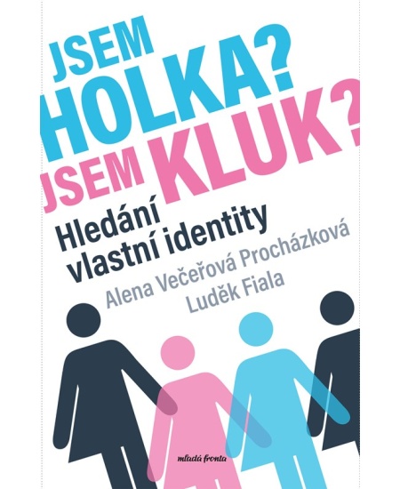 Levně Jsem holka? Jsem kluk?