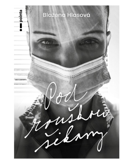 Levně Pod rouškou šikany