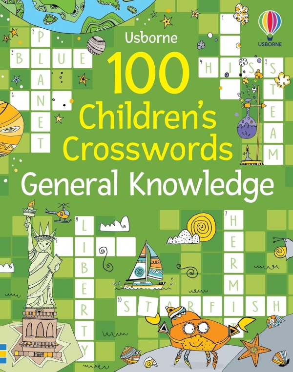100 Children´s Crosswords: General Knowledge