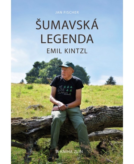 Levně Šumavská legenda Emil Kintzl