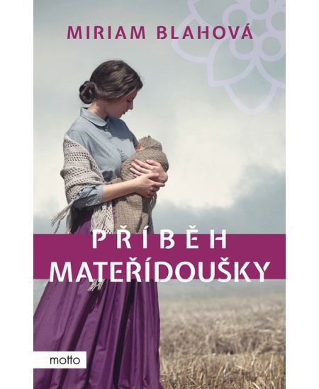 Příběh mateřídoušky