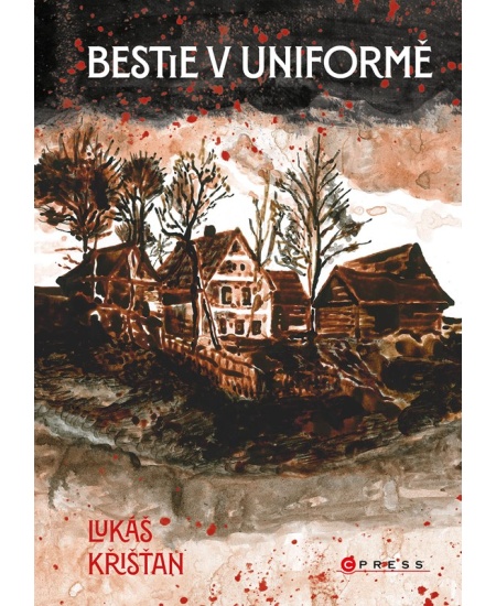Levně Bestie v uniformě
