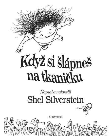 Levně Když si šlápneš na tkaničku