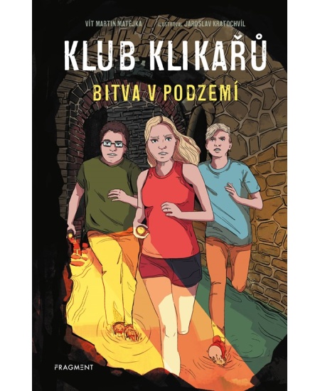 Levně Klub Klikařů – Bitva v podzemí