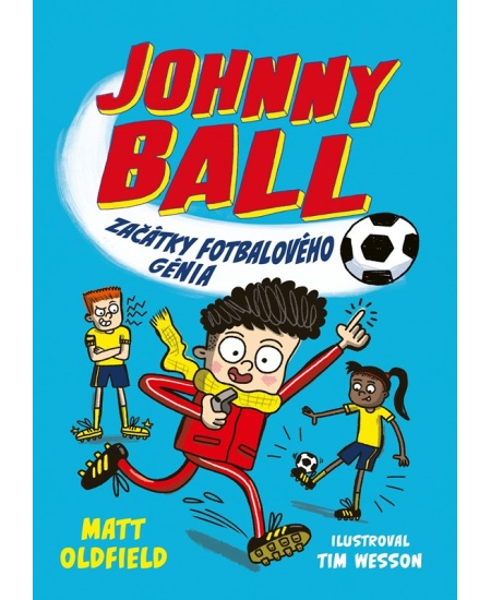Levně Johnny Ball: začátky fotbalového génia