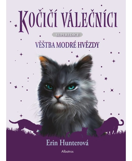 Kočičí válečníci - SUPEREDICE: Věštba Modré hvězdy