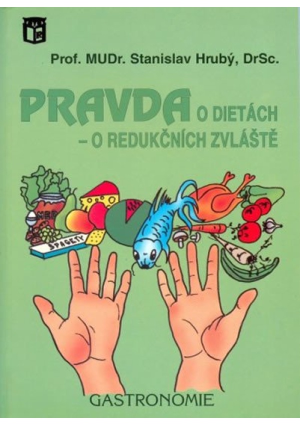 Levně Pravda o dietách - o redučkních zvláště