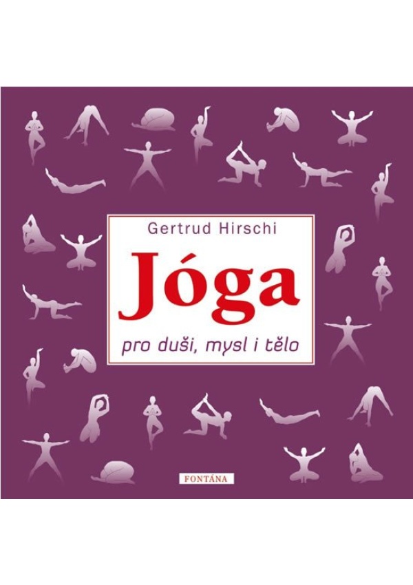 Levně Jóga pro duši, mysl i tělo
