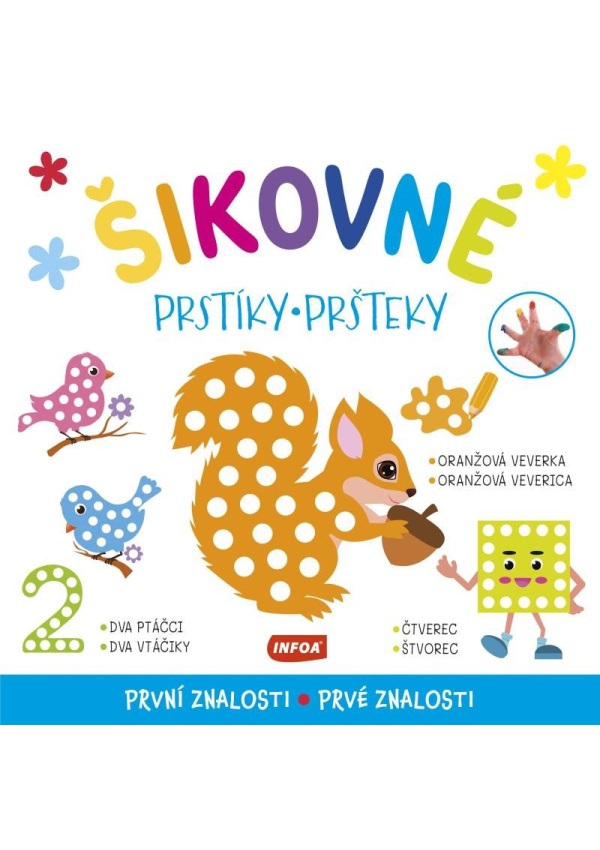 Šikovné prstíky / šikovné pršteky - První znalosti / Prvé znalosti