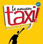 LE NOUVEAU TAXI! 3 AUDIO CD CLASSE /2/