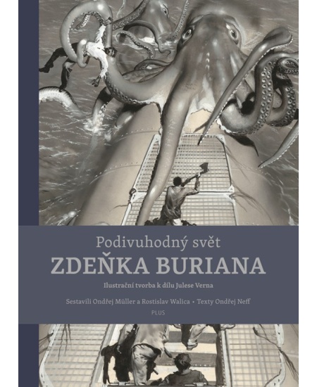 Levně Podivuhodný svět Zdeňka Buriana