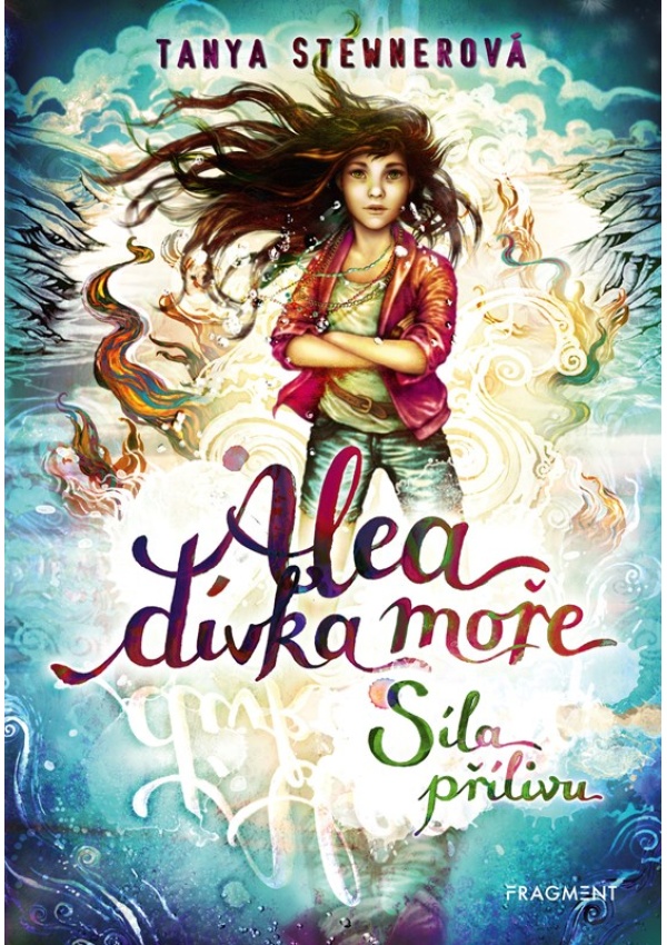 Levně Alea - dívka moře: Síla přílivu