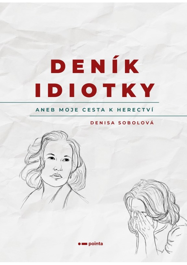 Levně Deník idiotky
