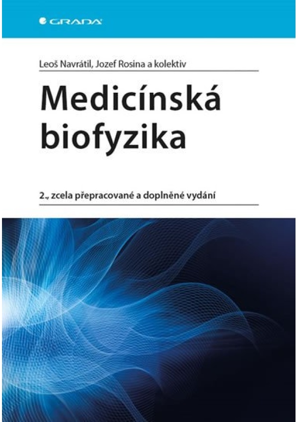 Levně Medicínská biofyzika