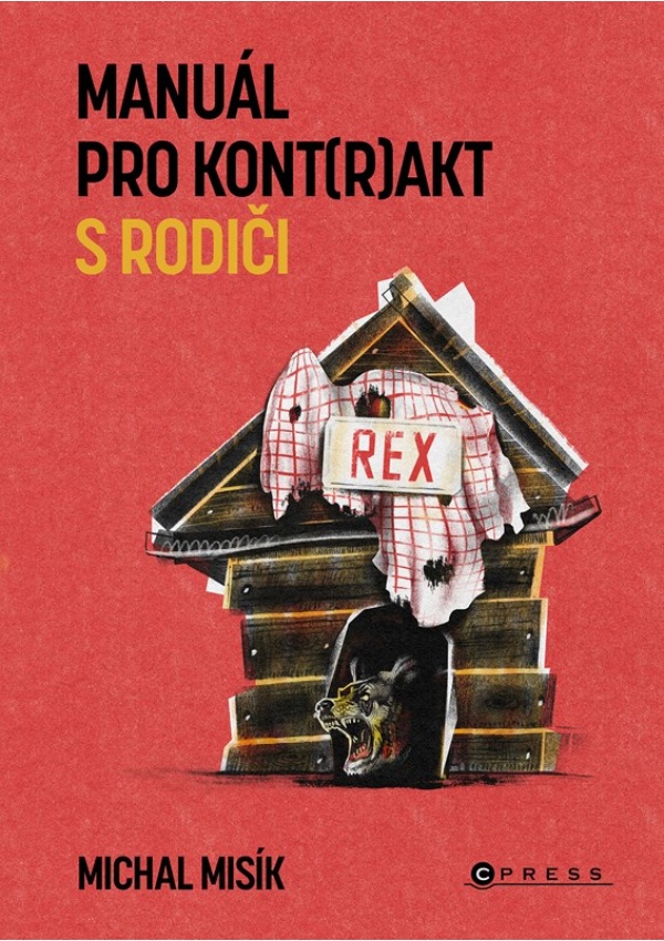 Levně Manuál pro kont(r)akt s rodiči