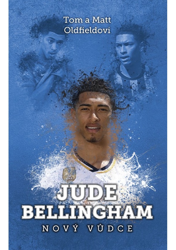 Levně Jude Bellingham: nový vůdce
