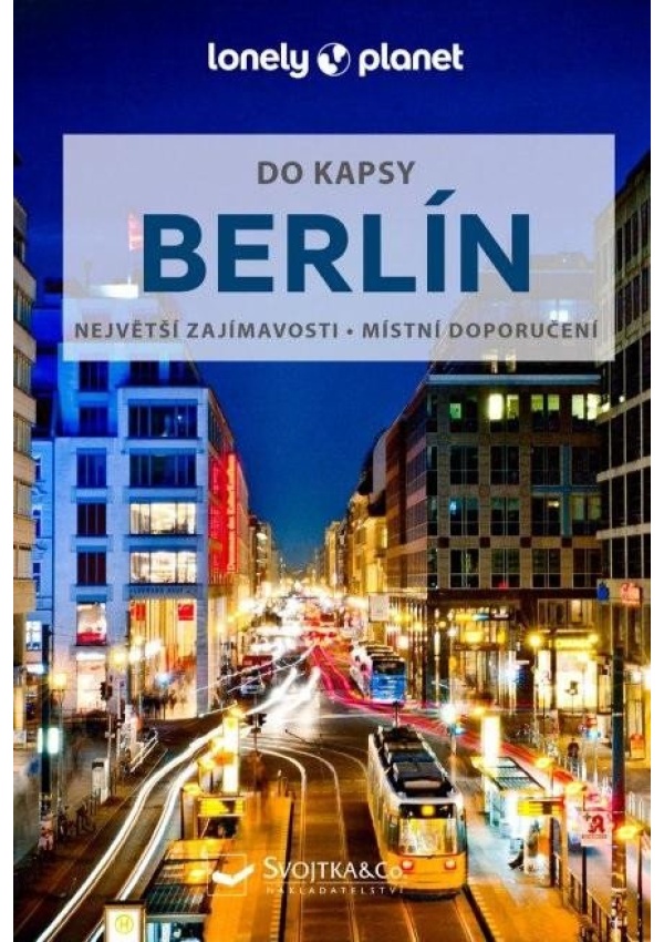 Berlín do kapsy - Lonely Planet