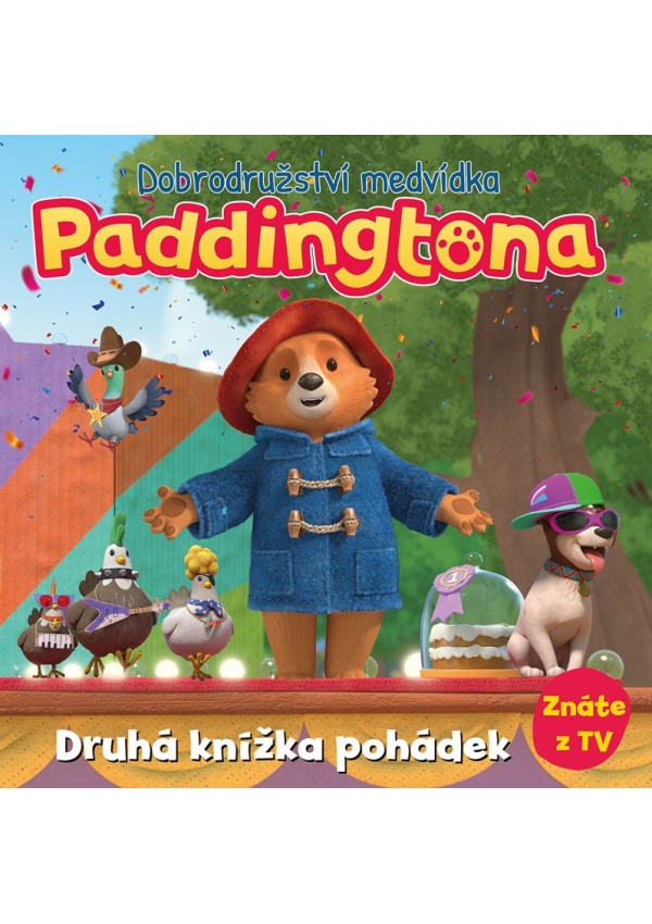 Dobrodružství medvídka Paddingtona - Druhá knížka pohádek
