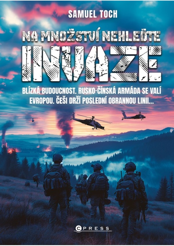 Levně Na množství nehleďte: Invaze
