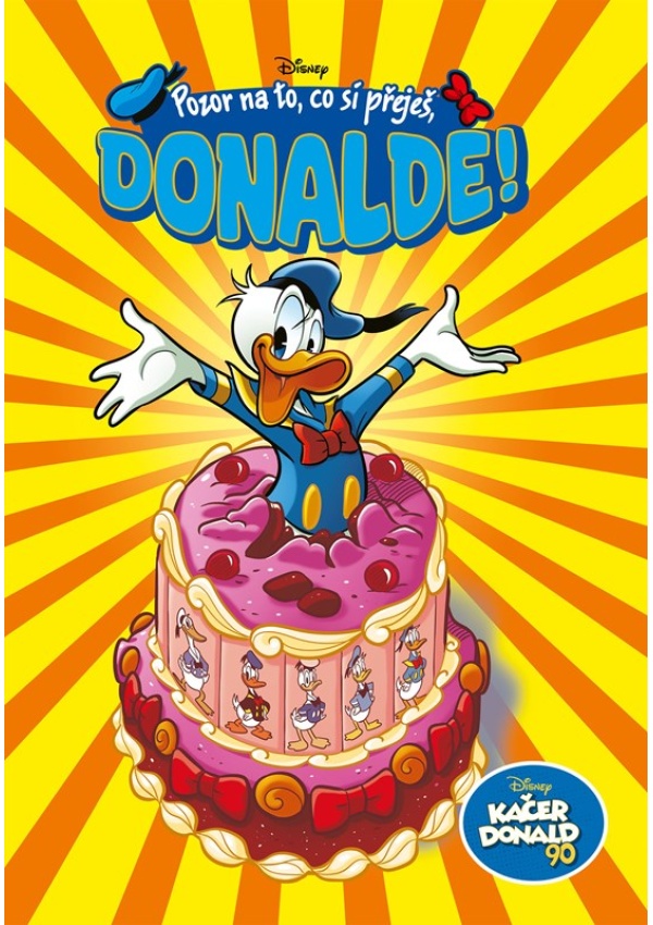 Levně Kačer Donald 90 - Pozor na to, co si přeješ, Donalde!