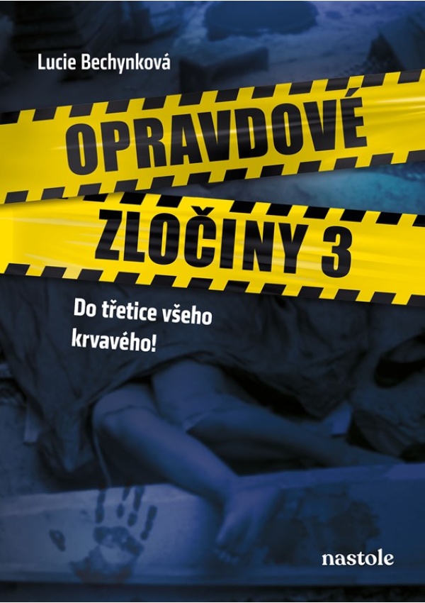 Levně Opravdové zločiny 3