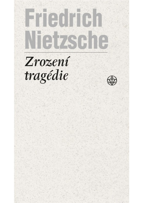Levně Zrození tragédie